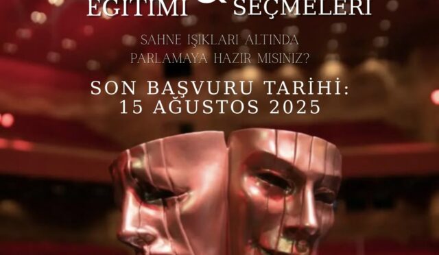 Büyükşehir Şehir Tiyatrosu Yeni Yeteneklerin Peşinde