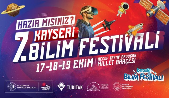 Kayseri Bilim Festivali Başlıyor Kayseri Bilim Festivali Başlıyor