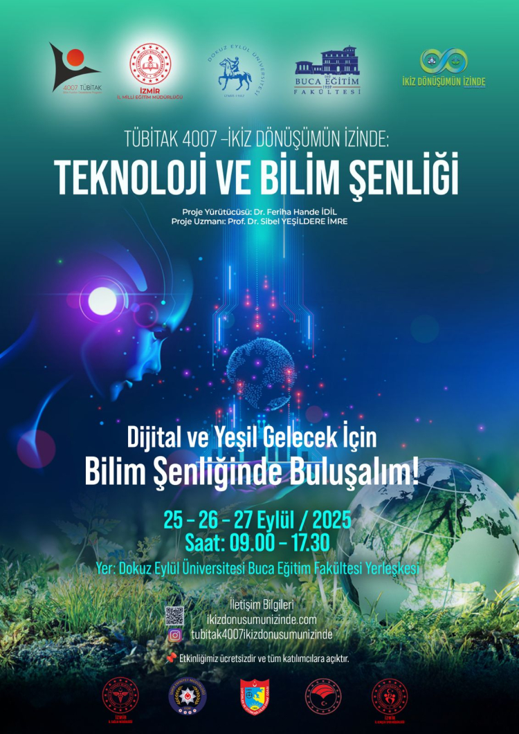 DEÜ’de “İkiz Dönüşüm” Coşkusu Başlıyor